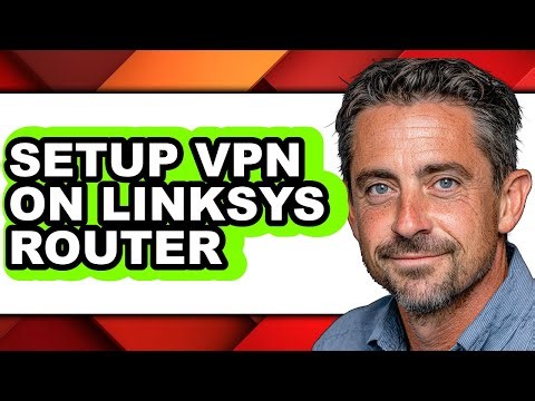 How to Setup Vpn on Linksys Router (updated)