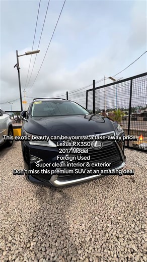 This exotic beauty can be yours at a take-away price. 🔥 Lexus RX350 2017 Model Foreign Used Super clean interior & exterior Smooth drive Luxury, comfort & class in one ride Don’t miss this premium SUV at an amazing deal. DM now before it’s gone! #LexusRX350 #ForeignUsed #LuxurySUV #KayusAutos #CleanRide