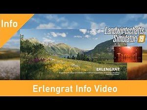 LS19 Alpine Erlengrat Info Video