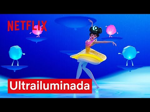 Ultrailuminada | Clipe Musical A Caminho da Lua | Netflix Brasil