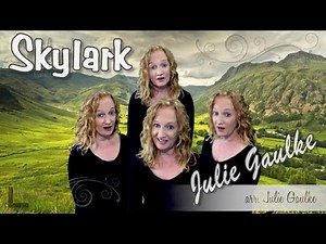 Skylark original SSAA a cappella by Julie Gaulke