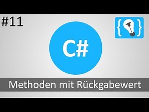C# Tutorial German / German [11/20] - Methods with return value