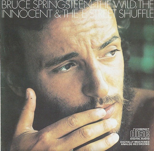 Bruce Springsteen - The Wild, The Innocent & The E Street Shuffle