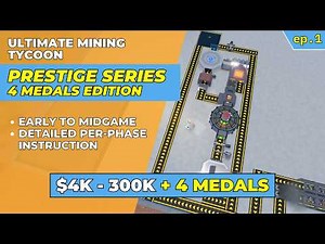 PRESTIGE (4 Medals) Early to Midgame Layout Ultimate Mining Tycoon Roblox!