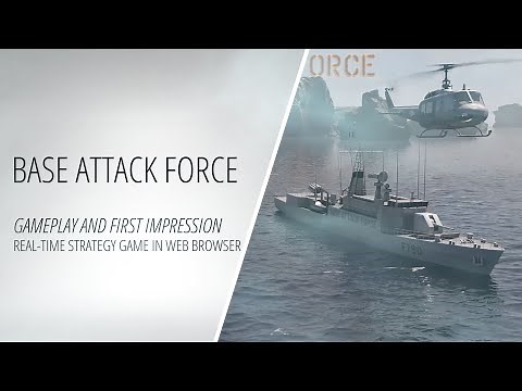 Base Attack Force - Real-Time Strategy Game in Web Browser - Gameplay and First Impression