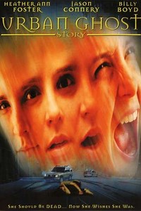 Urban Ghost Story - Movie