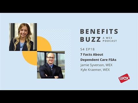 #4-18: 7 Facts About Dependent Care FSAs