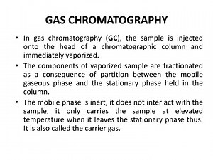 GAS CHROMATOGRAPHY - SlideServe