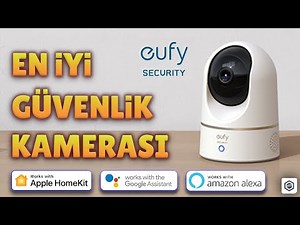 EN İYİ AKILLI KAMERA (Anker Eufy 360 HomeKit Kamera)