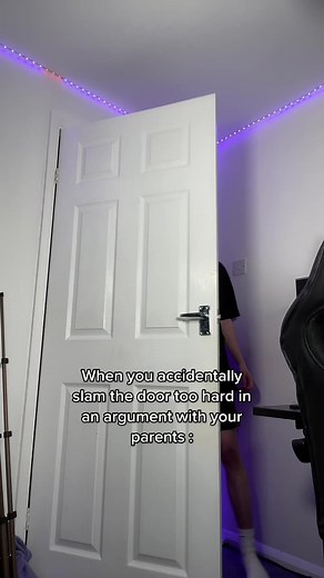 When You Slam The Door After An Argument