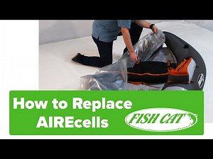 How to Replace a Fish Cat Float Tube AIREcell: (2020)