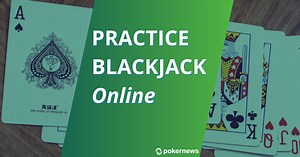 Practice Blackjack Online | PokerNews