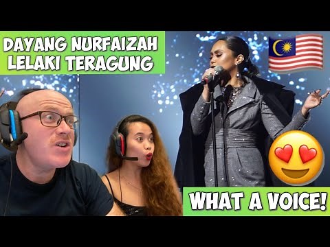 DAYANG NURFAIZAH - LELAKI TERAGUNG | FIRST TIME TO REACT! 🇲🇾😍