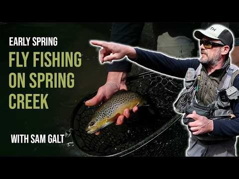 Early Spring Fly Fishing with Sam Galt on Spring Creek in Central PA