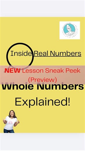 NEW Lesson Upload Sneak Peek (Preview) - Inside Real Numbers: Whole Numbers Explained!