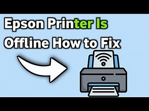 Epson Printer Is Offline How to Fix – Fast Working Solution Guide