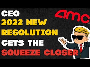 AMC Stock - CEO New Resolution For 2022