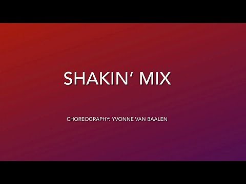 Shakin‘ Mix - Linedance