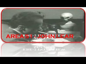 UFO Area 51 Project Camelot interviews John Lear
