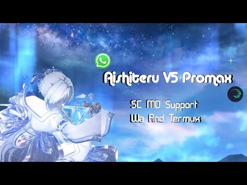 NEW SC BOT WHATSAPP AISHITERU MD – Script Bot WhatsApp MD Full Fitur