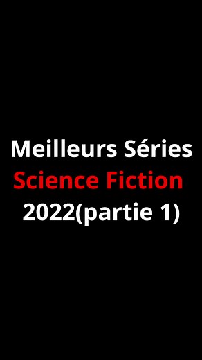 Meilleur série science fiction 2022 partie 1 #série #sciencefictionfilm #sciencefiction #netflixseries #series