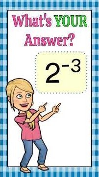Negative Exponent Property | What's Your Answer? | 8.EE.A.1 💗