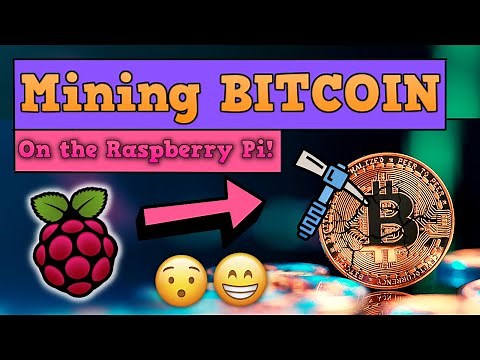 Mining Bitcoin on the Raspberry Pi 4!