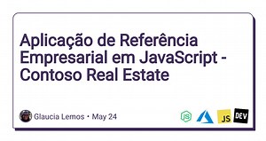 Aplicação de Referência Empresarial em JavaScript - Contoso Real Estate