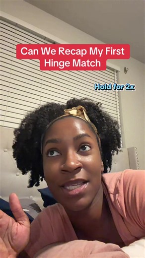 Hinge Match Storytime: My First Hinge Match Recap