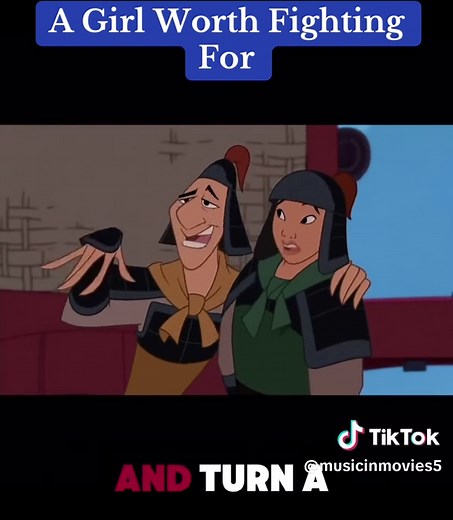 Mulan: A Girl Worth Fighting For - Disney's Epic Ballad
