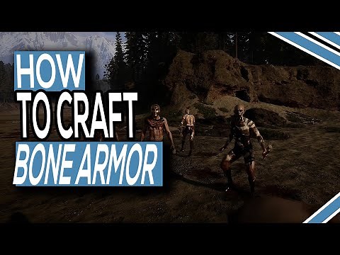 How To Craft Bone Armor In Sons Of The Forest