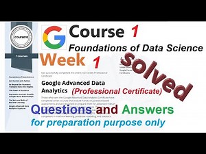 Answers | Foundations of Data Science | course 1 week 1 | Google Advanced Data Analytics | Solved