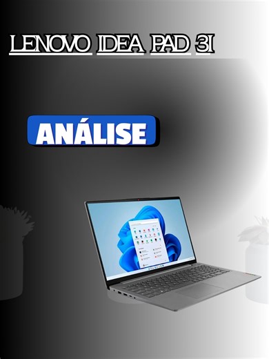 Análise Completa do Lenovo IdeaPad 3i: Vale a Pena?