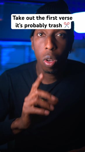 Take Out the First Verse — It’s Probably Trash