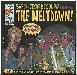 Various - The Meltdown! - 8 Finely Matured Jazz-Funk Tracks