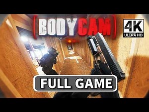 BODYCAM Gameplay Walkthrough FULL GAME - No Commentary [4k60FPS]