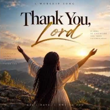 Thank You, Lord | Powerful Christian Worship Song of Thanksgiving & Gratitude