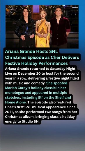 Ariana Grande Hosts SNL Christmas Episode as Cher Delivers Festive Holiday Performances