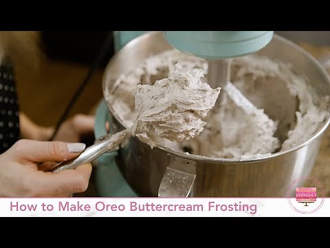How to Make Oreo Buttercream Frosting