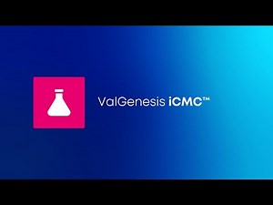 ValGenesis iCMC™: Science-Driven. Risk-Controlled. Designed for Robustness.