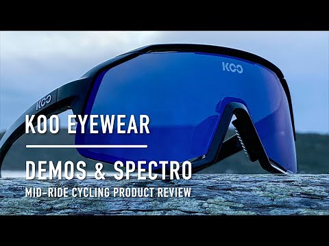 KOO eyewear – Demos and Spectro, mid-ride cycling product review