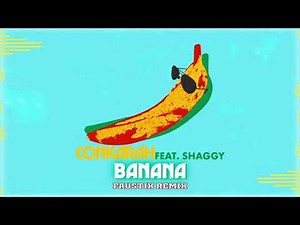 Banana (feat. Shaggy) [Faustix Remix] Official Audio | Conkarah