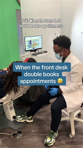 Double Booked Appointments at the Orthodontist