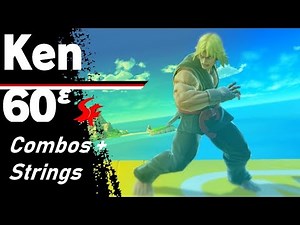 KEN Combos + Strings [SSBU Combo Guide]