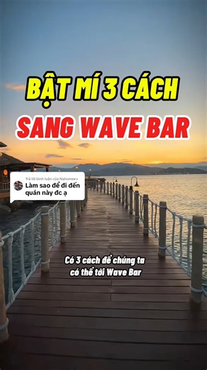 3.7K views · 26 reactions | Bật mí 3 cách sang Wave Bar tại Vinpearl Luxury Nha Trang hầu hết các bạn không biết khi đi du lịch Nha Trang 2026 #ViVuNhaTrang #dichnhatrang #dulich #vinpearlnhatrang #WaveBar | Vivu Nha Trang | Facebook