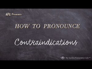 How to Pronounce Contraindications (Real Life Examples!)