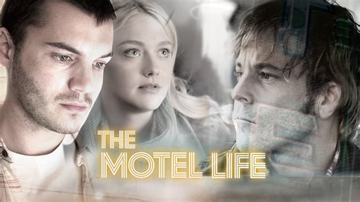 The Motel Life (2012)