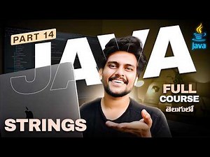 Java For Beginners in Telugu [PART 14] || Code with Swaroop || Zero to Hero || Strings