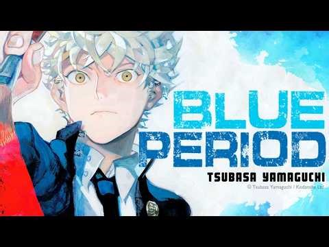 [Bilan Anime] blue period