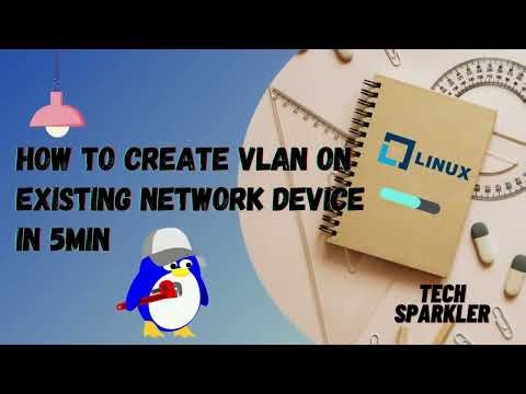 Linux | How to create VLAN on Existing Network Device | Linux admin activities | OS
